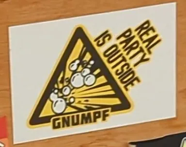 Gnumpf: Real party is outside