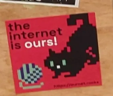 The internet is ours!